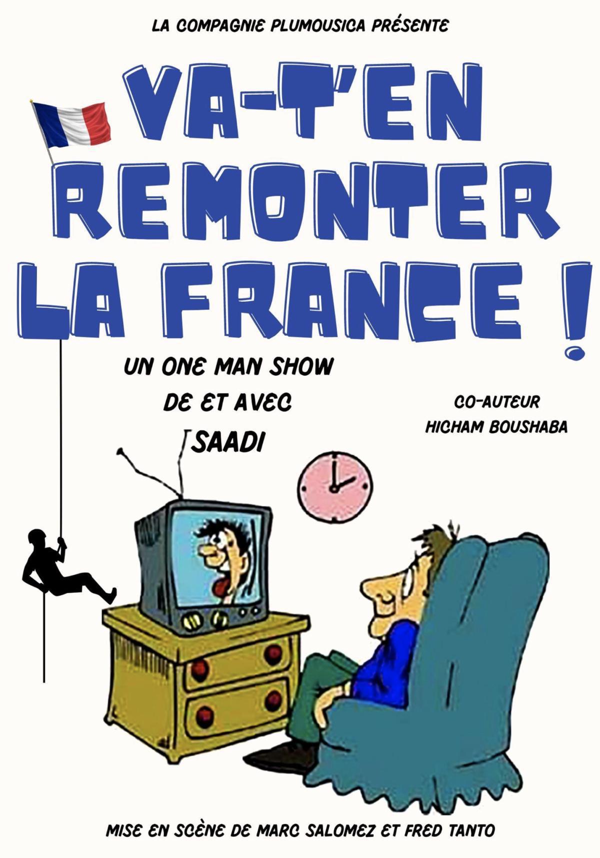 Va-T'en Remonter la France ! à la Barraca Zem