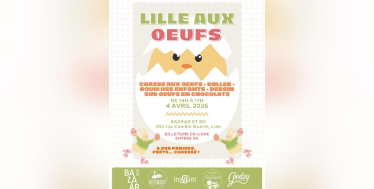 Lille aux Oeufs au Bazaar St So