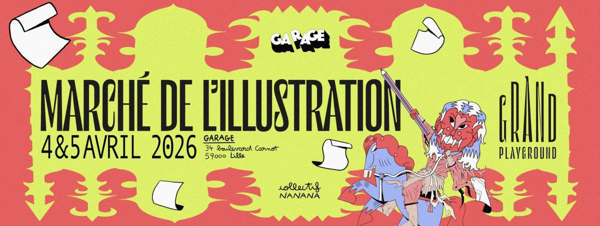 Marché de l'Illustration au Garage Marché de l'Illustration au Garage