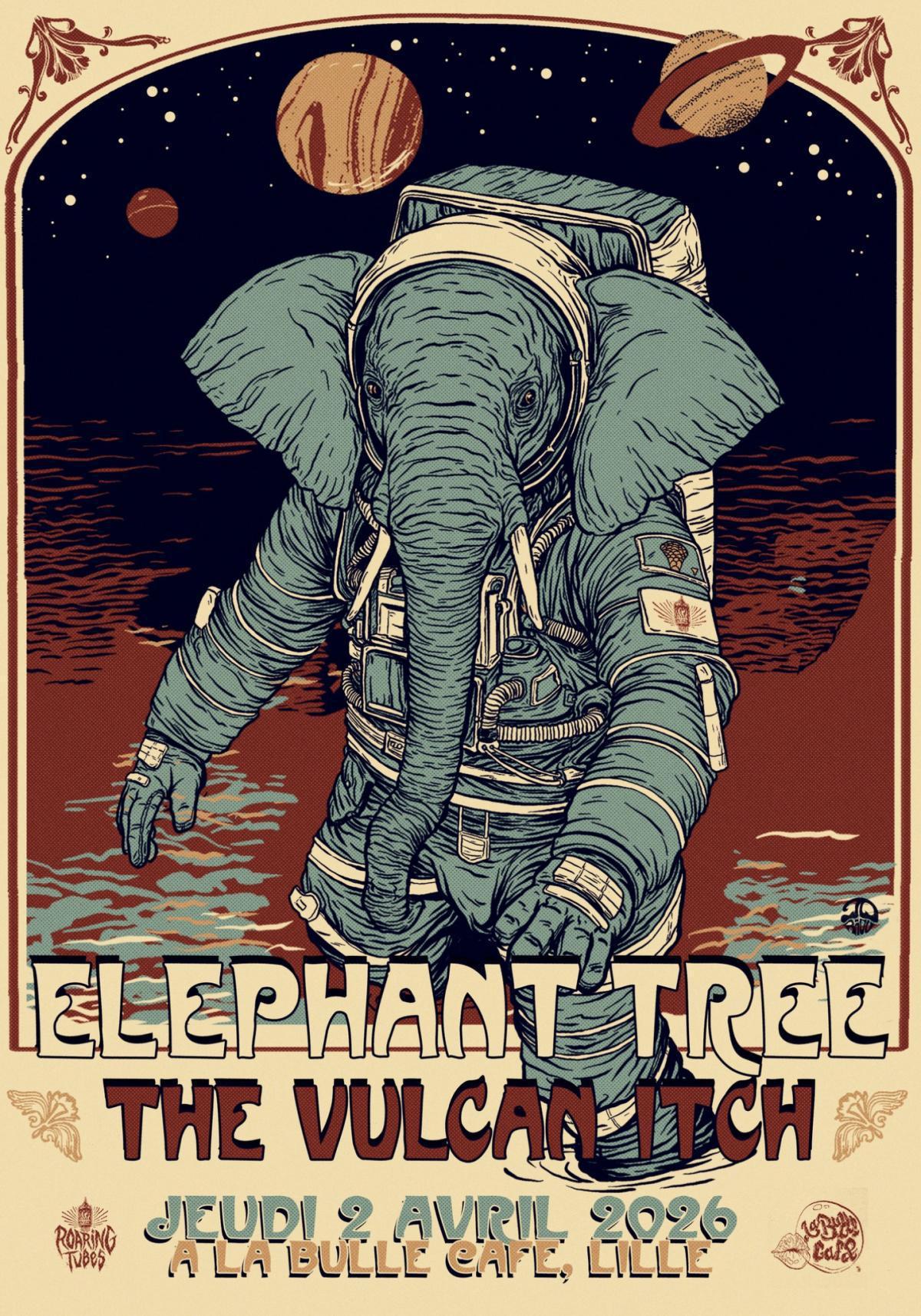 Elephant Tree / The Vulcan Itch à La Bulle Café