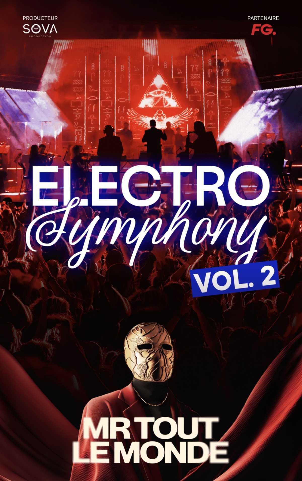 Electro Symphony Vol.2 au Zénith Arena Electro Symphony Vol.2 au Zénith Arena