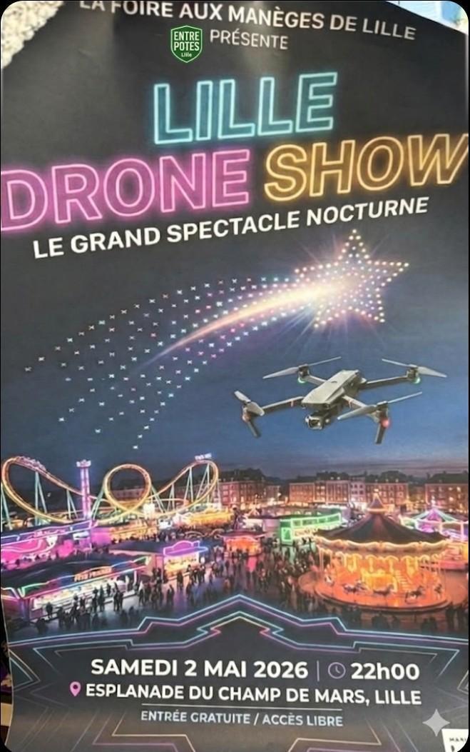 Sortie Entrepotes : Lille Drone Show