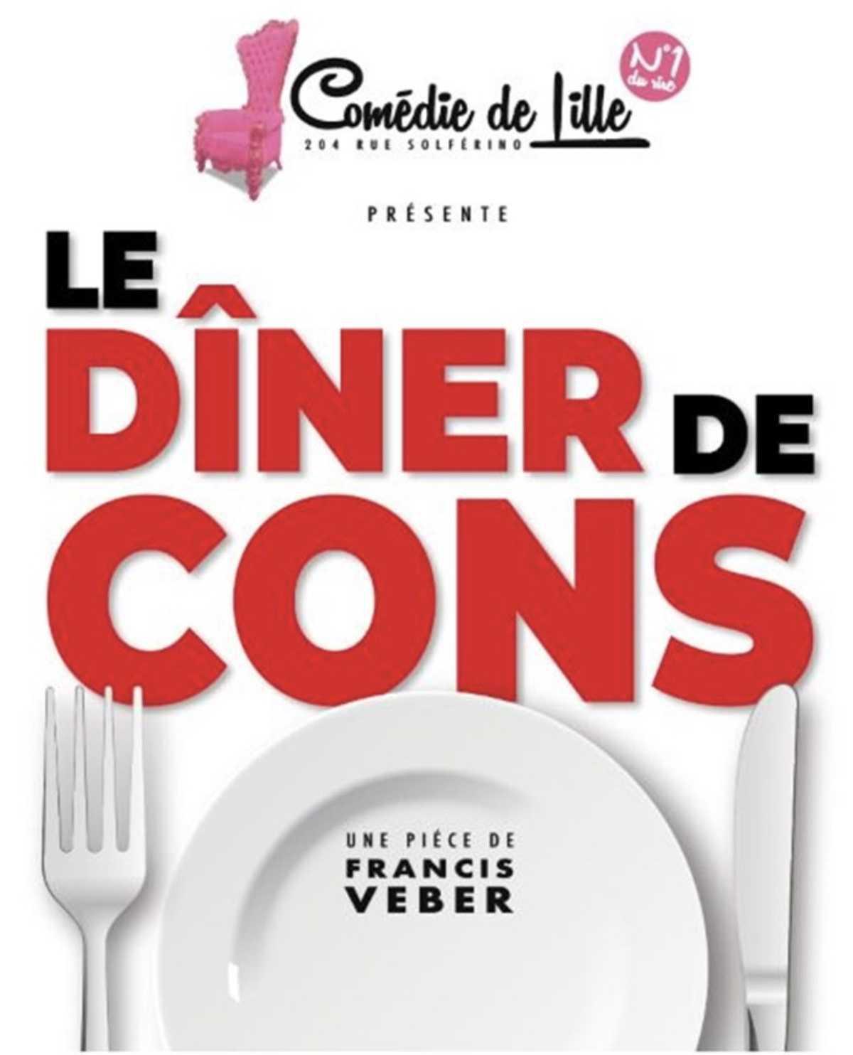 Le dîner de cons à la Comédie de Lille Le dîner de cons à la Comédie de Lille