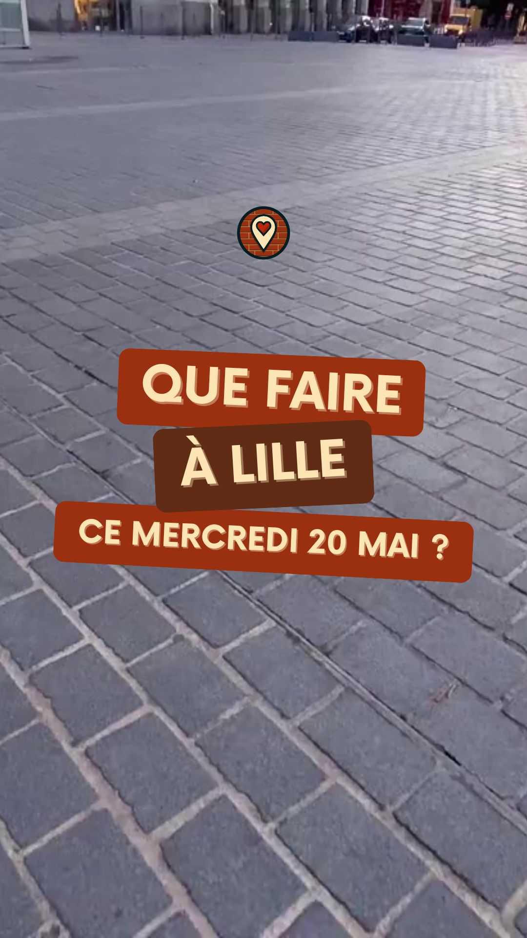 Que faire à Lille ce mercredi 20 mai ? Notre sélection 2026