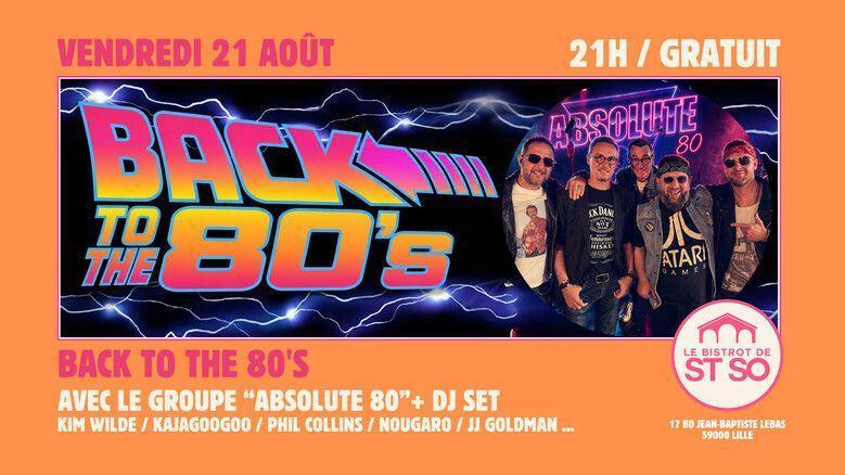 Back To The 80 s au Bistrot de St So