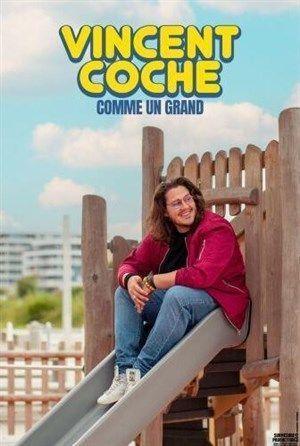 Vincent Coche dans Comme un grand au Spotlight