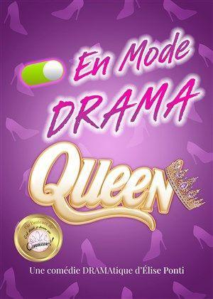 En mode drama queen au Théâtre Comédie de Lille En mode drama queen au Théâtre Comédie de Lille