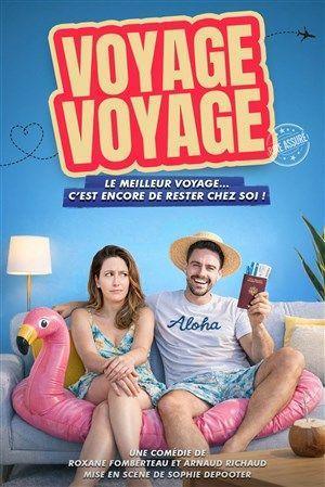 Voyage Voyage au Théâtre Comédie de Lille