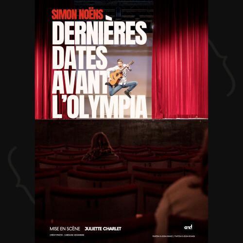Simon Noëns, Dernières dates avant l'Olympia au Spotlight Simon Noëns, Dernières dates avant l'Olympia au Spotlight