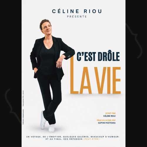 Céline Riou dans C'est drôle la vie au Spotlight Céline Riou dans C'est drôle la vie au Spotlight
