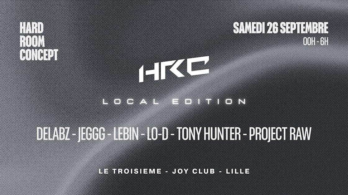 Hard Room Concept – Local Edition : la hard dance lilloise au Joy Club Hard Room Concept – Local Edition : la hard dance lilloise au Joy Club