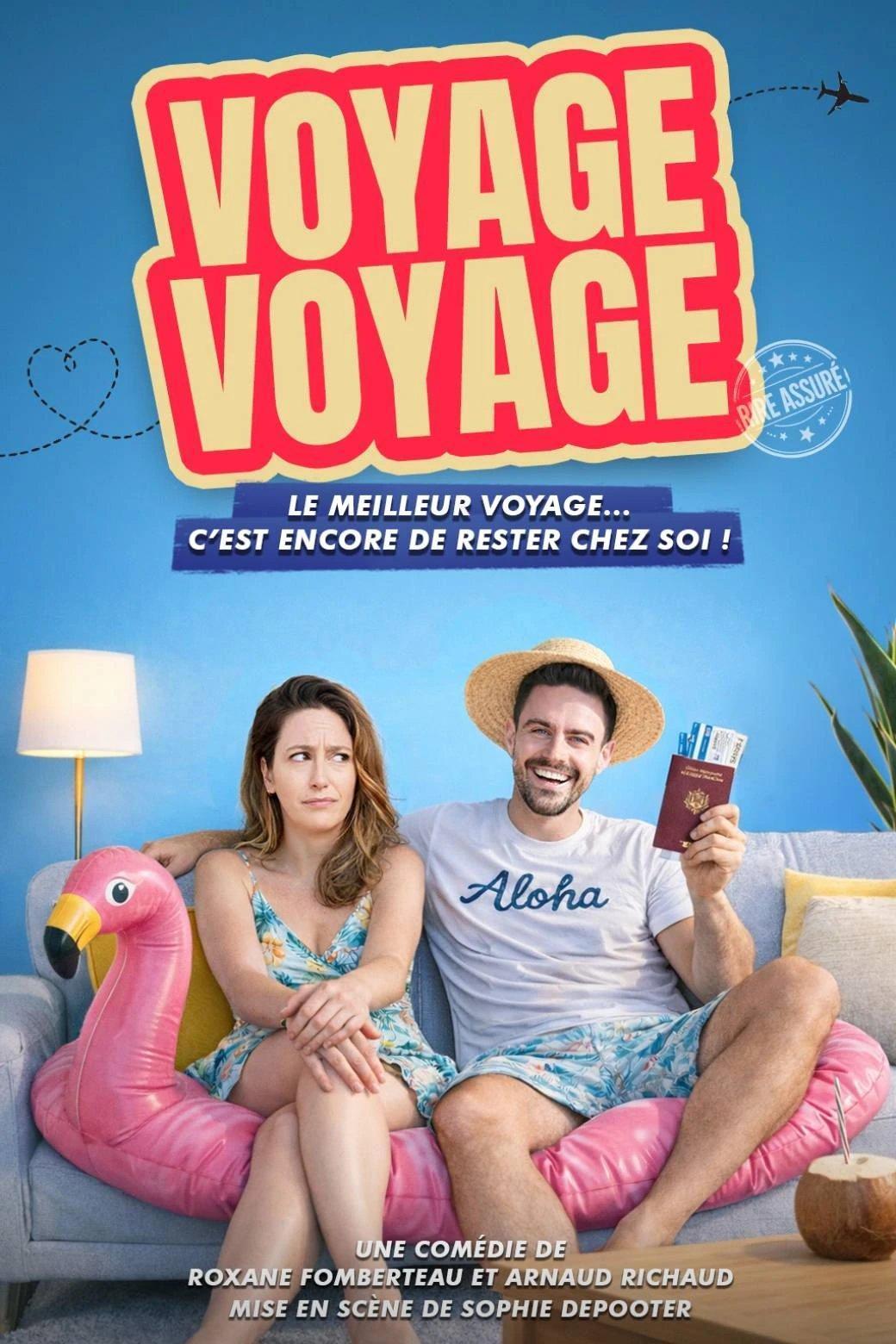 Voyage Voyage à la Comédie de Lille Voyage Voyage à la Comédie de Lille