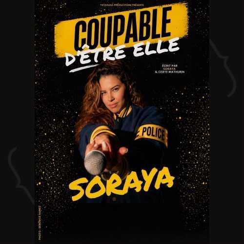 Soraya, Coupable d'être elle au Spotlight Soraya, Coupable d'être elle au Spotlight