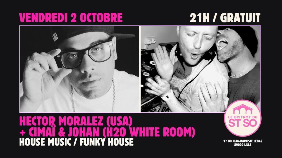 Hector Moralez + Cimaï & Johan au Bistrot de St So Hector Moralez + Cimaï & Johan au Bistrot de St So