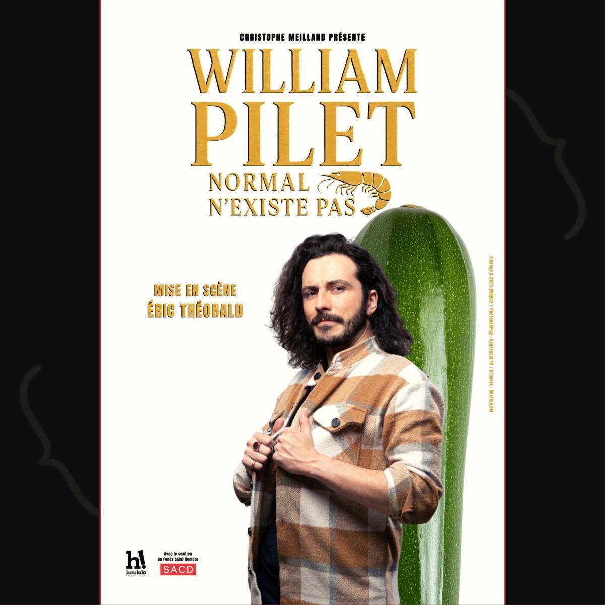 William Pilet, Normal n'existe pas au Spotlight William Pilet, Normal n'existe pas au Spotlight