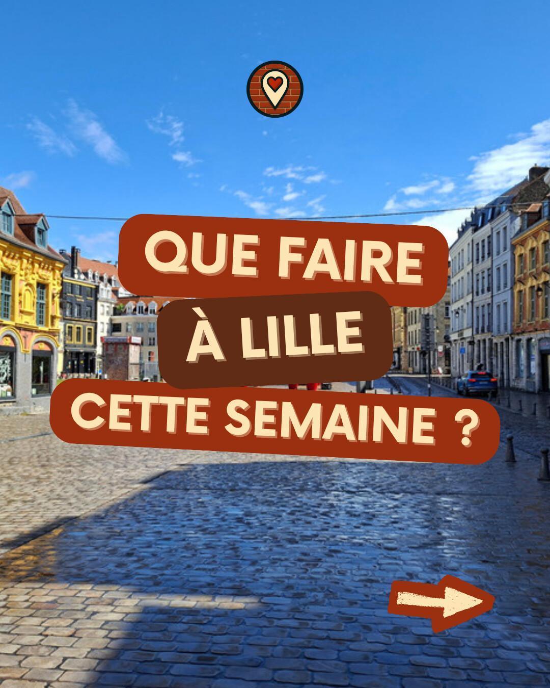 Que faire à Lille cette semaine ? Notre sélection du mardi 6 au dimanche 11 octobre 2026 Que faire à Lille cette semaine ? Notre sélection du mardi 6 au dimanche 11 octobre 2026