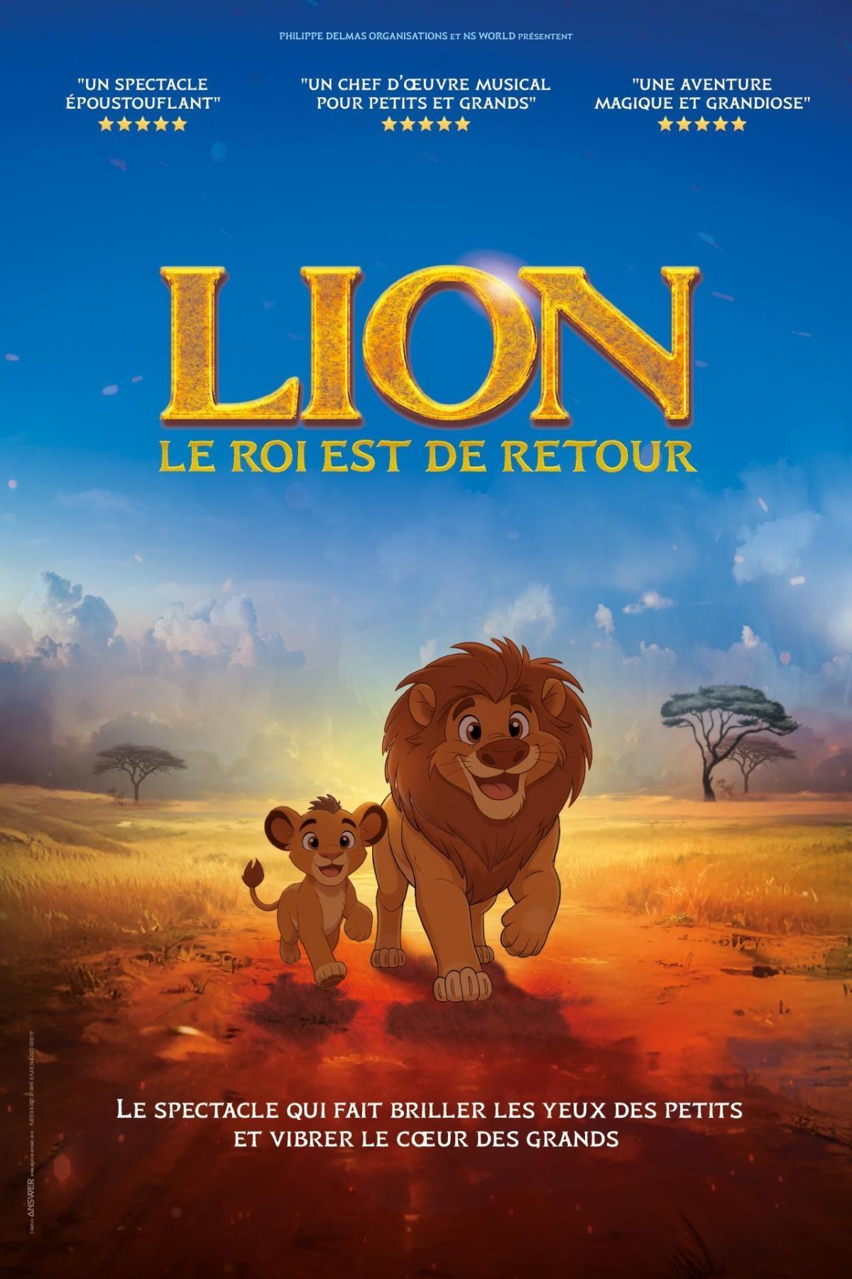 Lion, le roi est de retour au Théâtre Sébastopol Lion, le roi est de retour au Théâtre Sébastopol