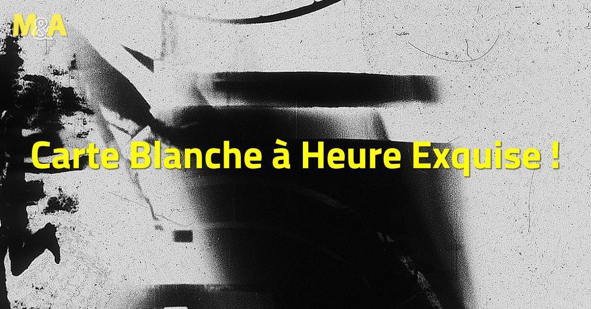 Carte blanche à Heure Exquise ! au Cinéma L'Univers Carte blanche à Heure Exquise ! au Cinéma L'Univers