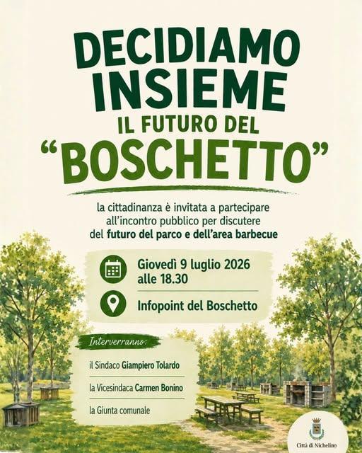 Decidiamo Insieme il Futuro del Boschetto (inizio ore 18.30)