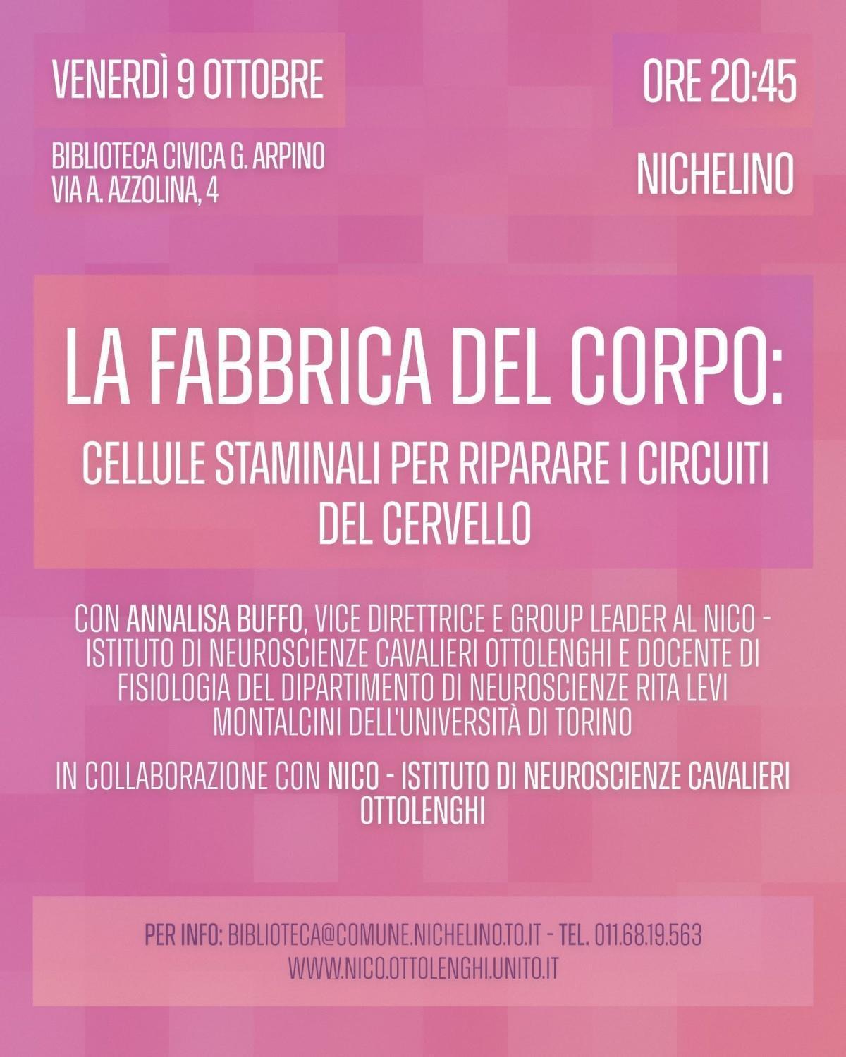 La Fabbrica del Corpo: cellule staminali per riparare i circuiti del cervello (inizio ore 20:45)