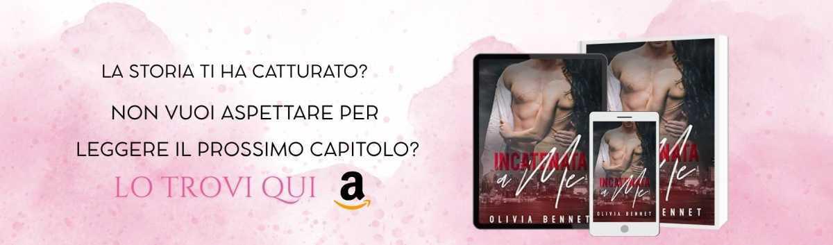 INCATENATA A ME - Capitolo 4 di 24 INCATENATA A ME - Capitolo 4 di 24