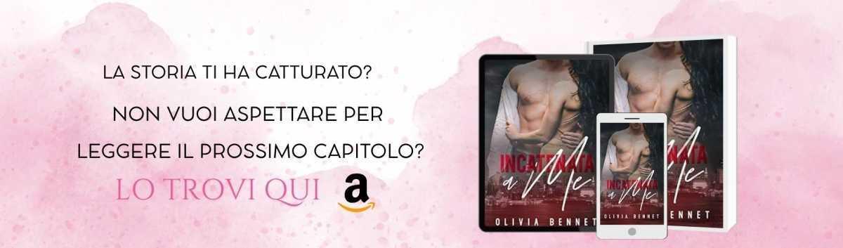 INCATENATA A ME - Capitolo 6 di 24