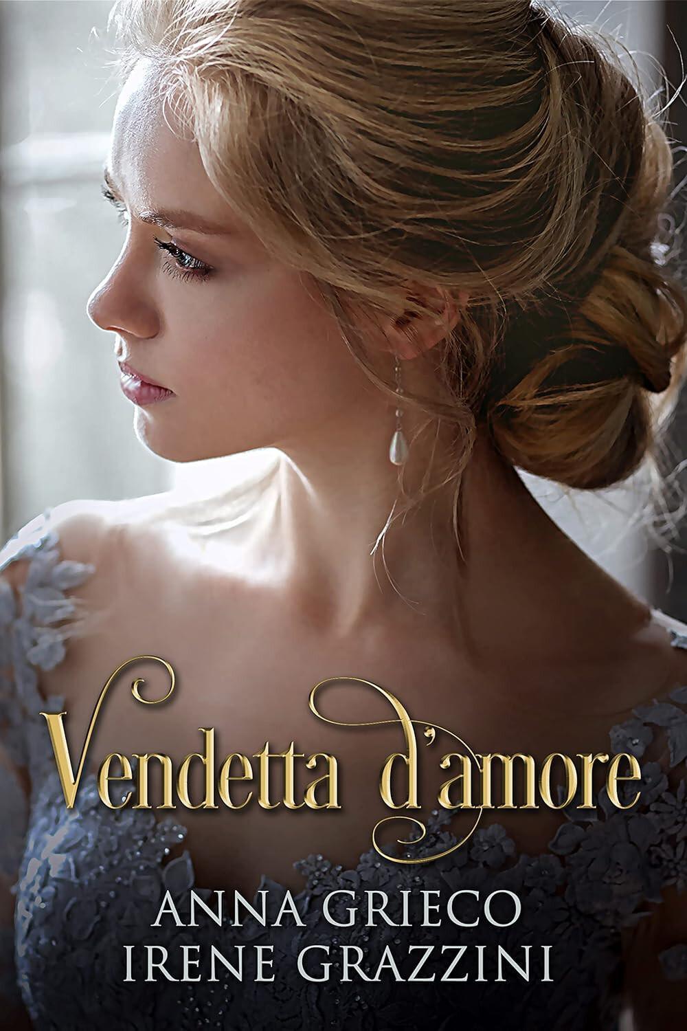 VENDETTA D'AMORE VENDETTA D'AMORE