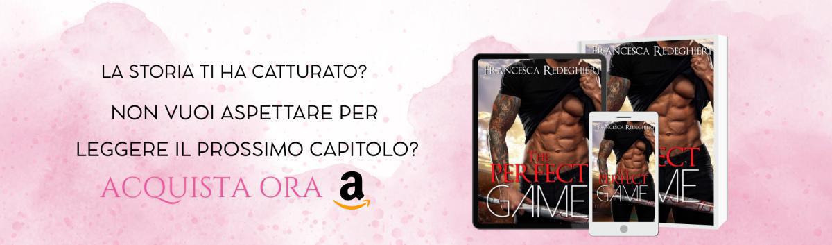 <center><strong>THE PERFECT GAME</strong></center> <center>Capitolo 3 di 34</center>