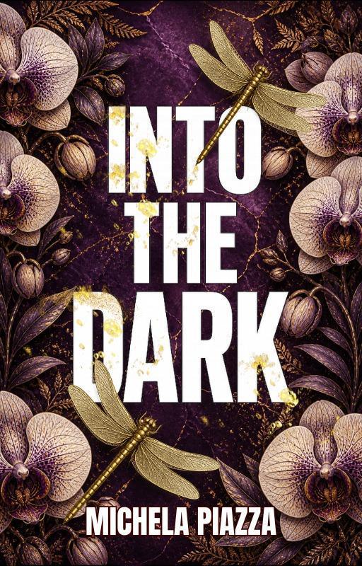 INTO THE DARK