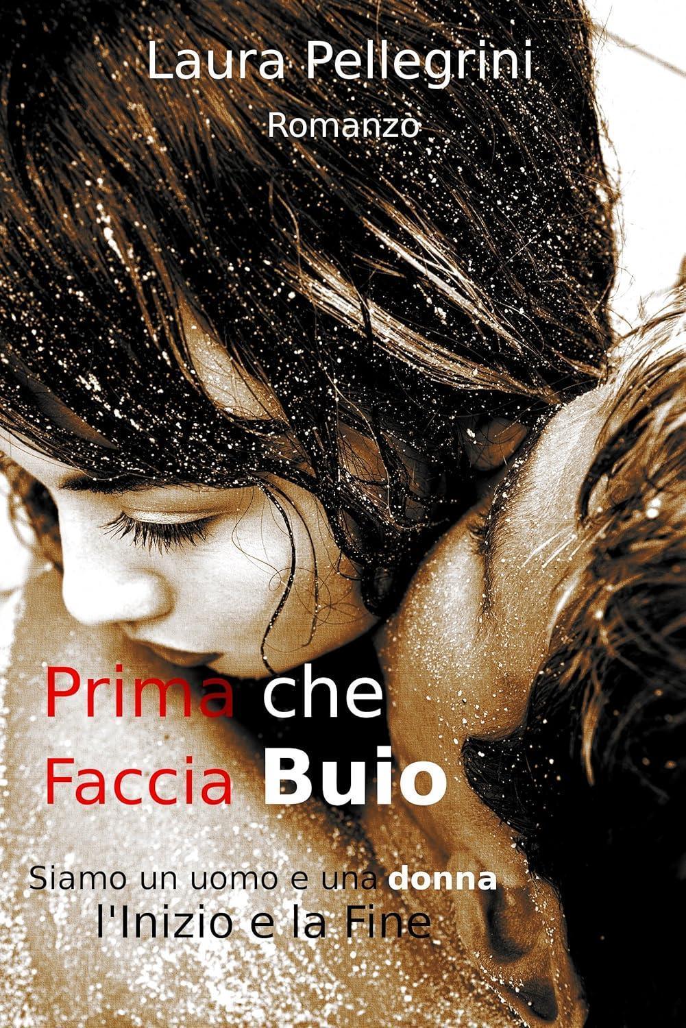 PRIMA CHE FACCIA BUIO