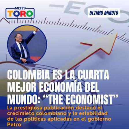 Colombia la 4ta mejor economía del mundo