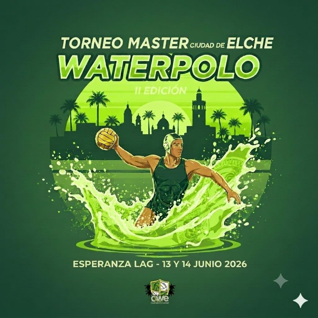 Elche acoge este fin de semana la II edición del Torneo Máster Ciudad de Elche de Waterpolo