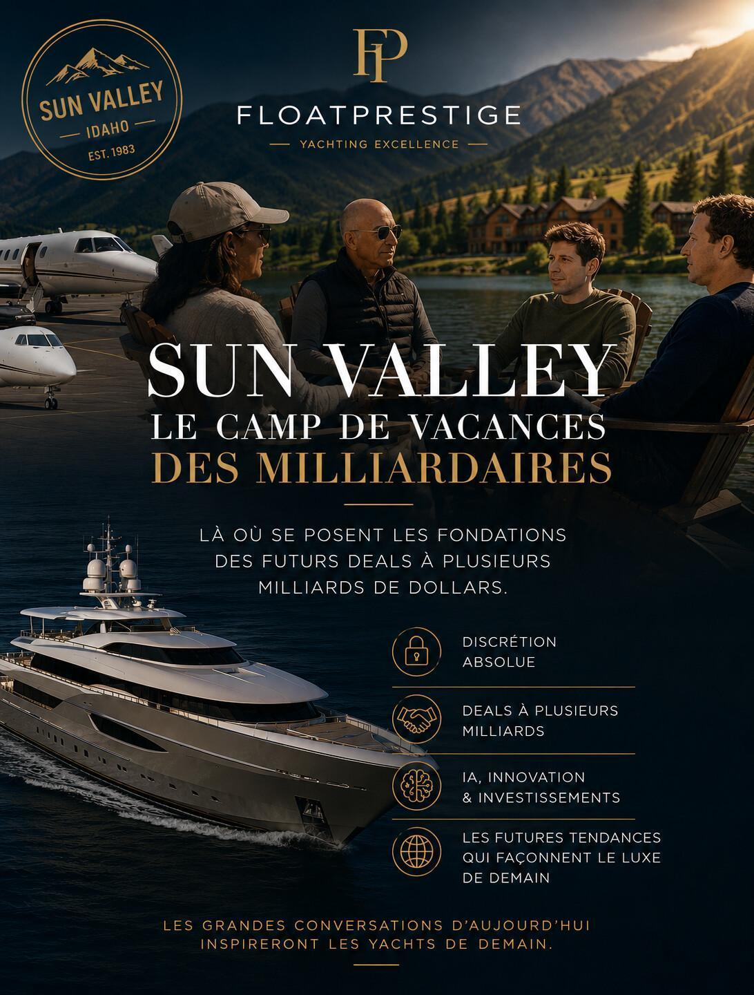 Sun Valley : le camp d'été des milliardaires où se dessinent les plus grands deals du monde… et ce que cela révèle sur le yachting de luxe