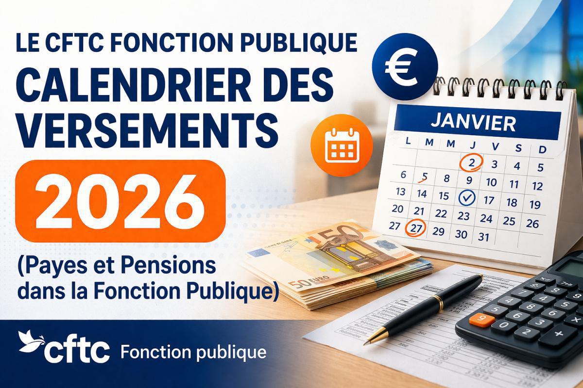 Calendrier des versements 2026 (Payes et Pensions dans la Fonction Publique)