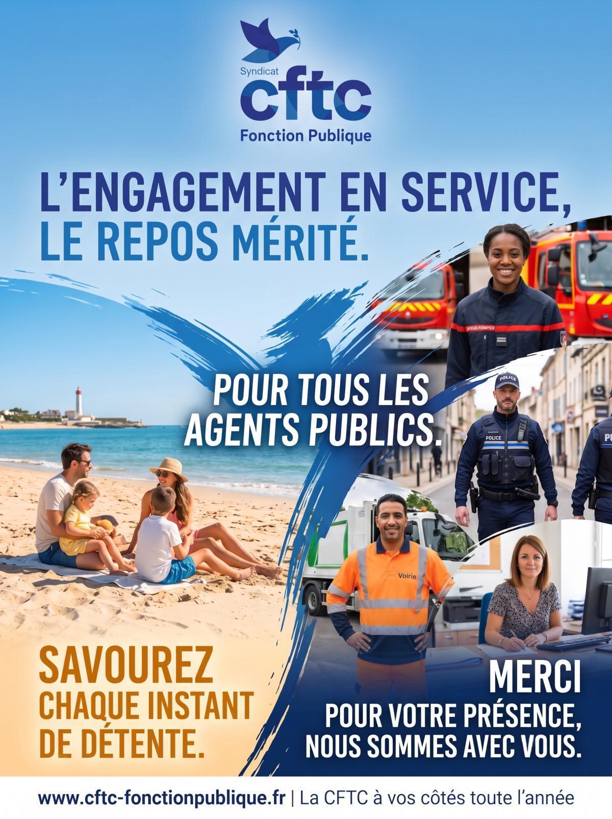 ​📢 Engagement et Repos Mérité : La CFTC aux côtés de TOUS les agents publics ! 👥✨