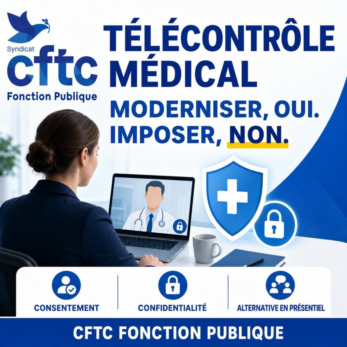 TÉLÉCONTRÔLE MÉDICAL : MODERNISER, OUI. IMPOSER, NON !