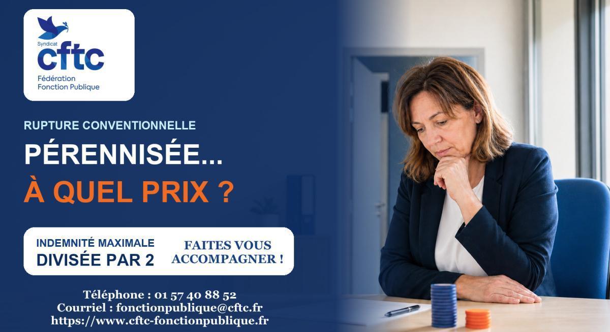 RUPTURE CONVENTIONNELLE : PÉRENNISÉE, MAIS À QUEL PRIX ?