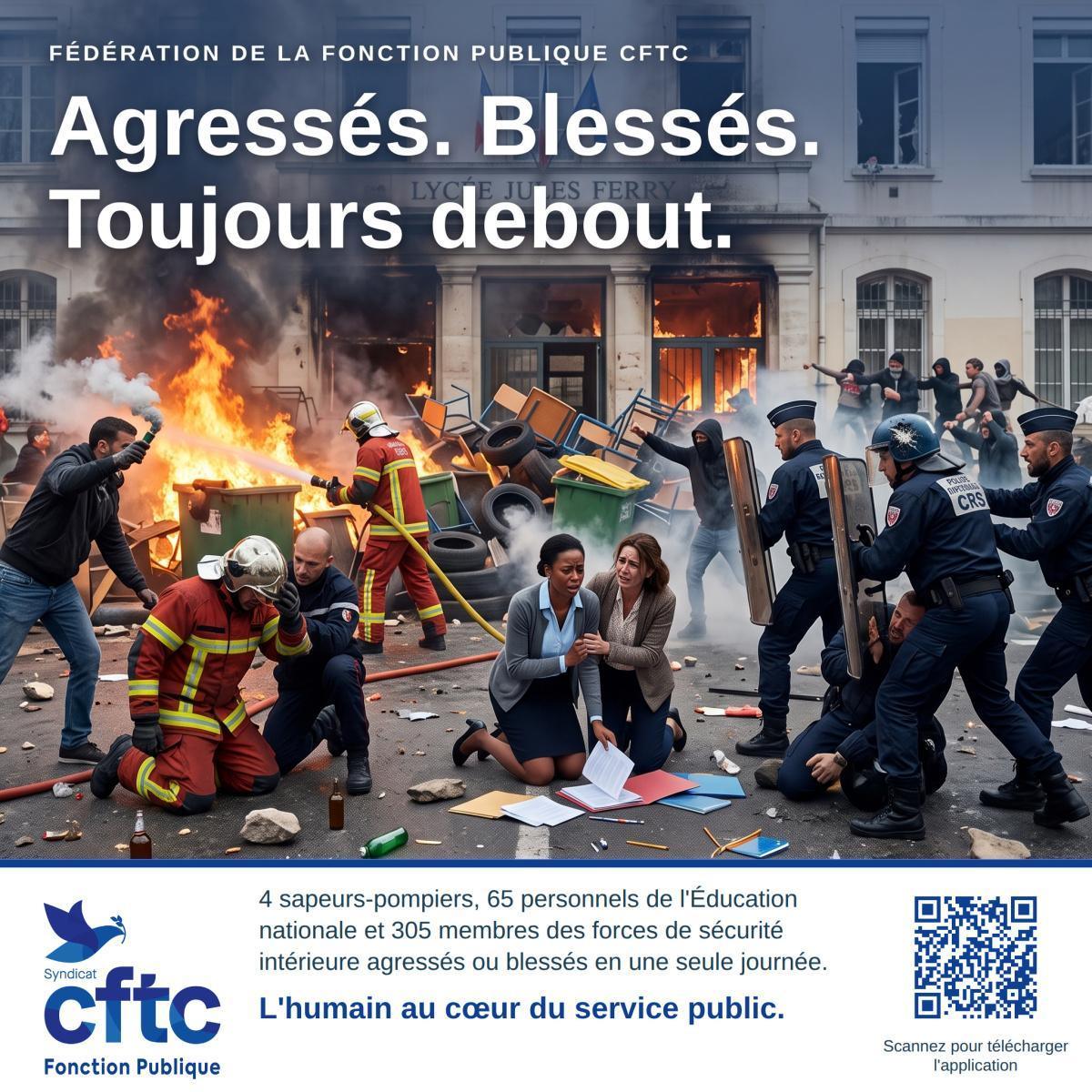 Agressés, blessés, toujours debout : la CFTC Fonction Publique à leurs côtés&nbsp;