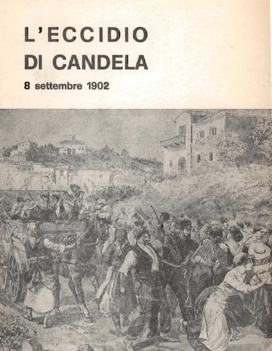Eccidio di Candela - 8 Settembre 1902