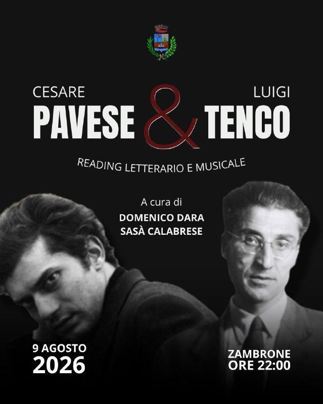Domenico Dara e Sasà Calabrese - Reading letterario e musicale Pavese&Tenco (inizio ore 22:00) Domenico Dara e Sasà Calabrese - Reading letterario e musicale Pavese&Tenco (inizio ore 22:00)