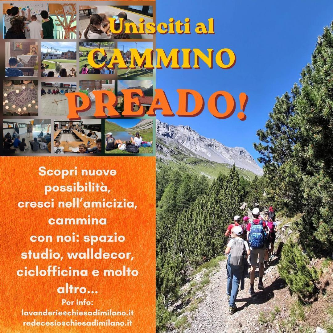 Unisciti al cammino Preado!