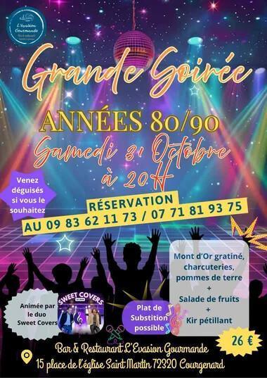 GRANDE SOIRÉE ANNÉES 80 & 90… JUSQU’À NOS JOURS !