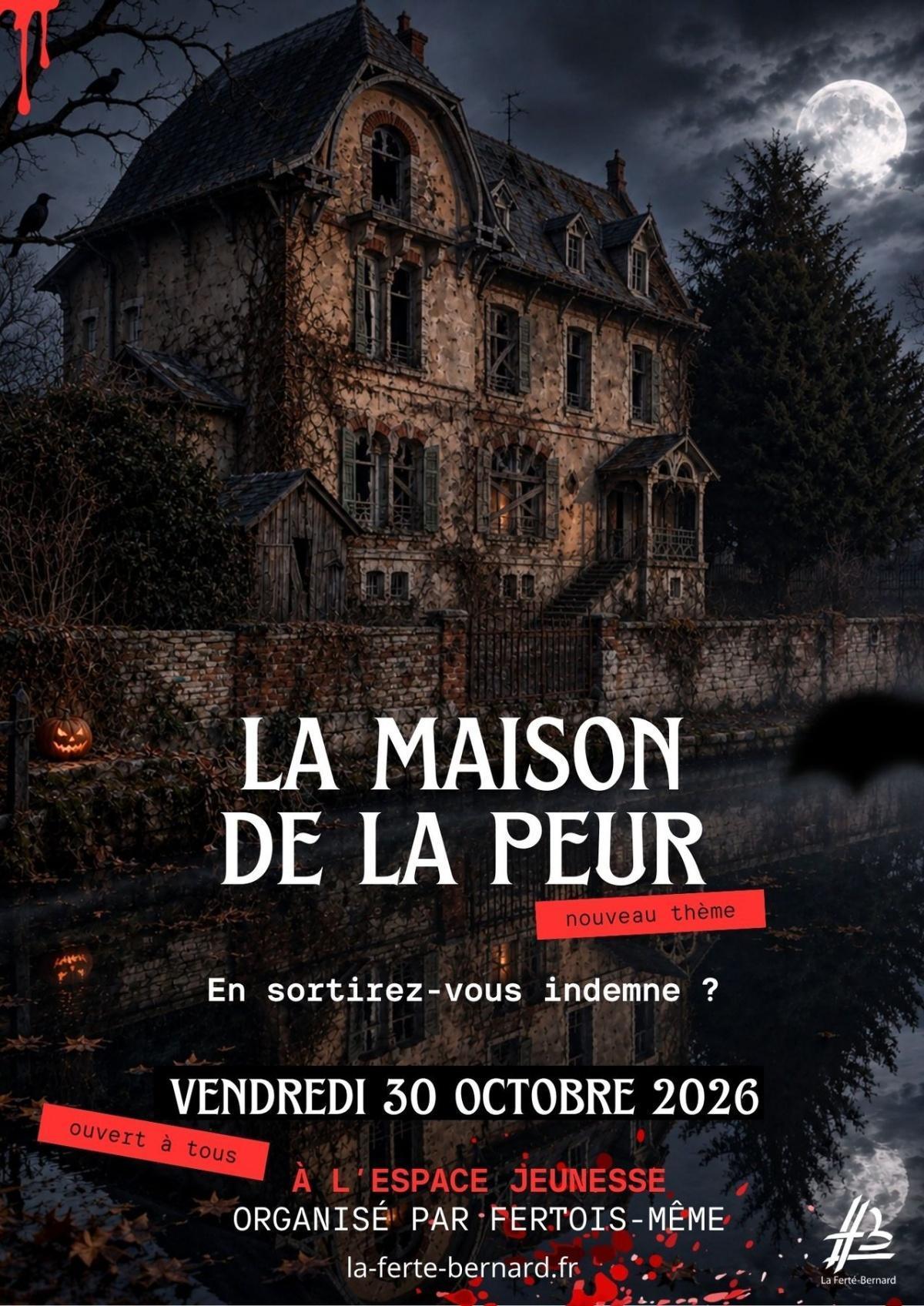 La Maison de la Peur La Maison de la Peur