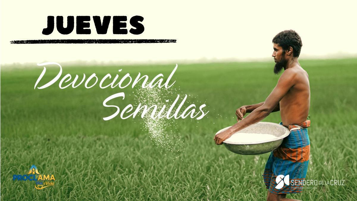 Devocional Semillas 21 de Mayo de 2026