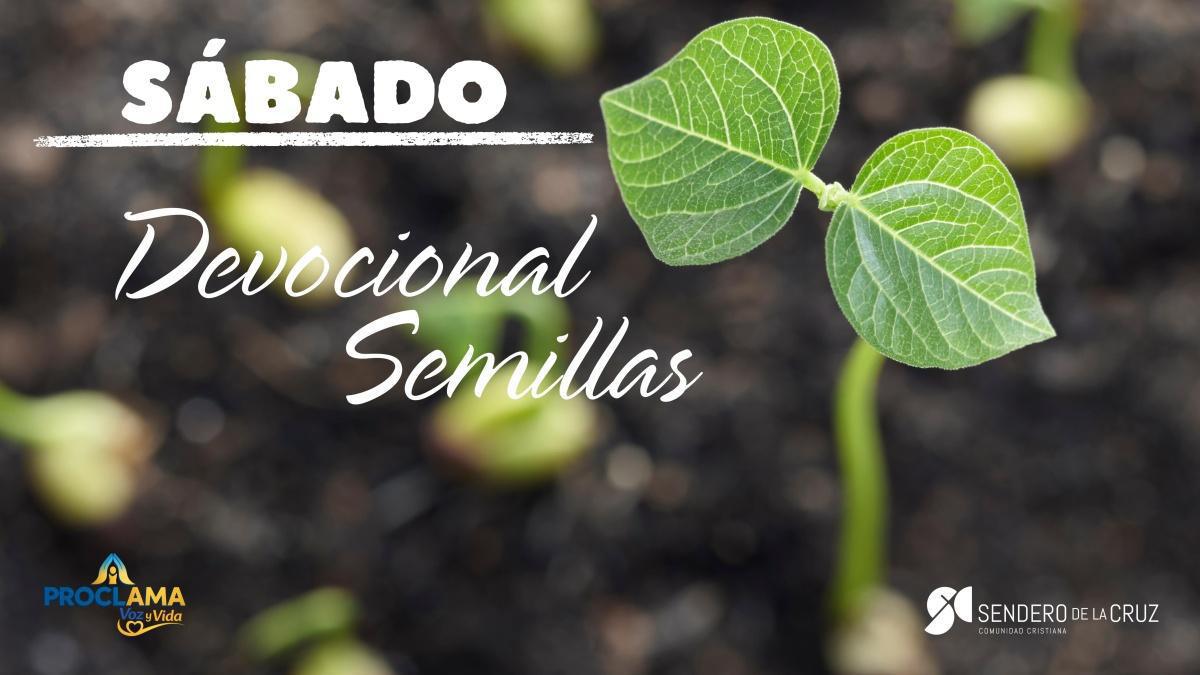 Devocional Semillas 30 de Mazo de 2026 Devocional Semillas 30 de Mazo de 2026