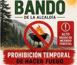 PROHIBICIÓN TEMPORAL DE HACER FUEGO EN BARBACOAS Y PAELLEROS