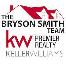The Bryson Smith Team - Keller Williams Premier Realty The Bryson Smith Team - Keller Williams Premier Realty