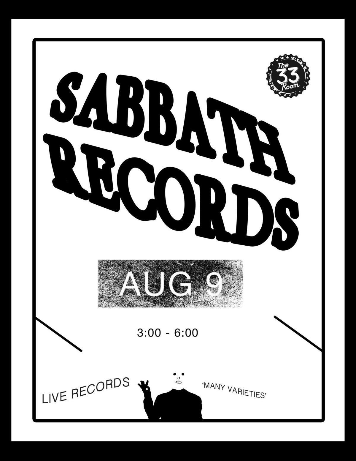 Sabbath Records @ The 33 Room