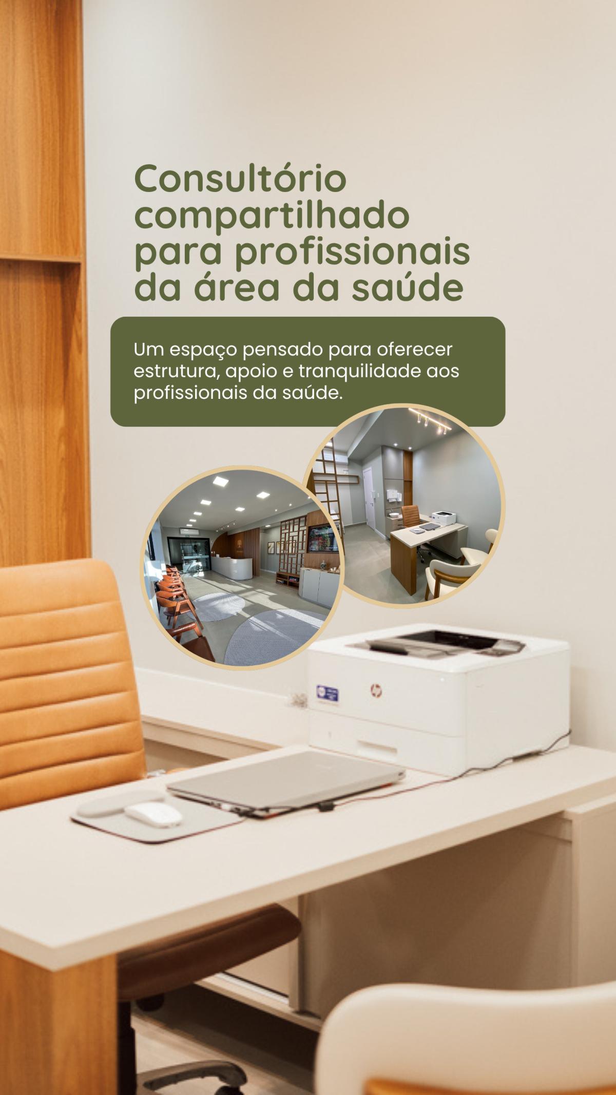 Consultório compartilhado para profissionais da saúde