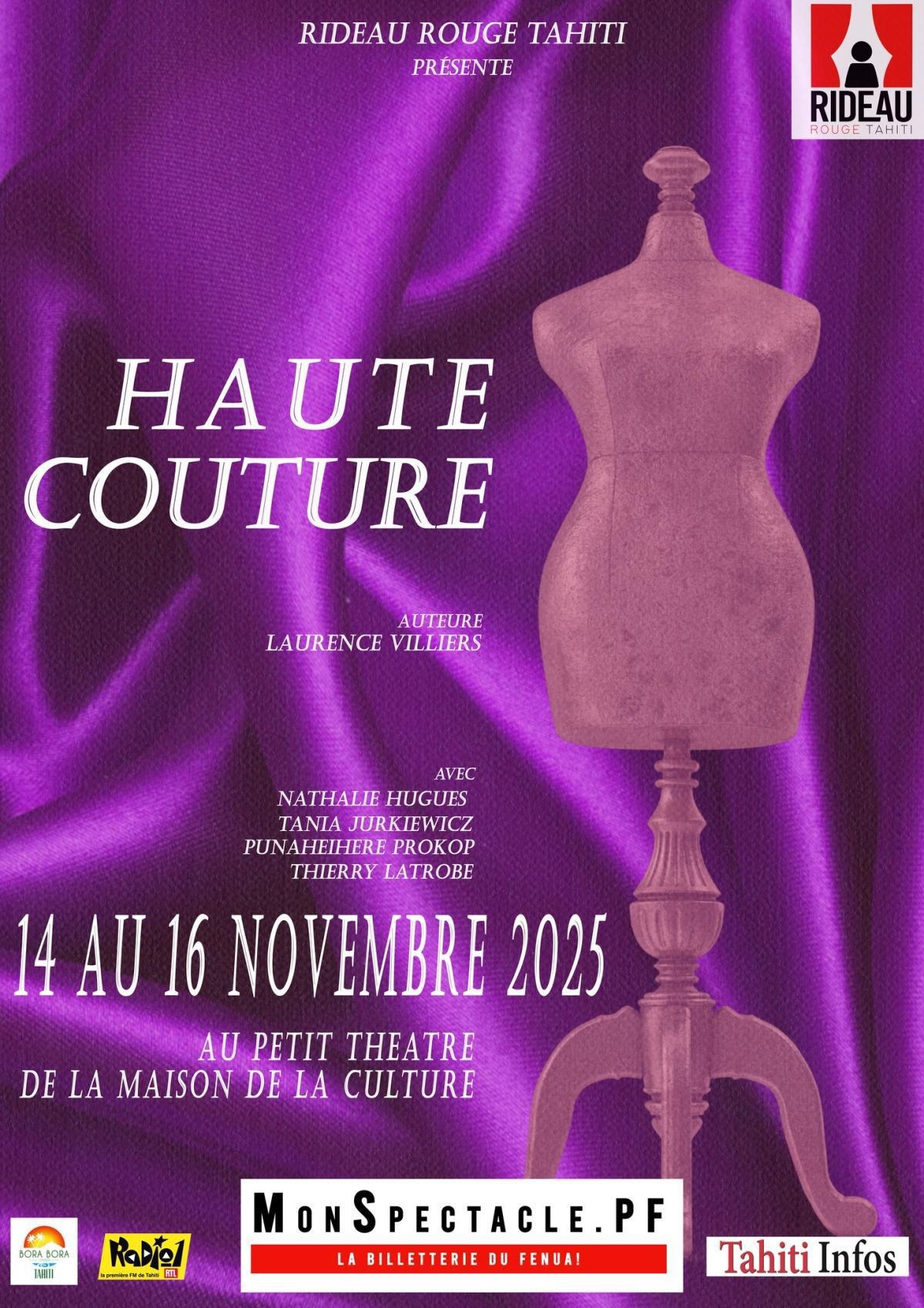 SPECTACLE "HAUTE COUTURE" - PLACES A GAGNER! 💝  SPECTACLE "HAUTE COUTURE" - PLACES A GAGNER! 💝